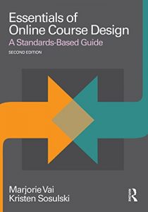 Descargar Essentials of Online Course Design: A Standards-Based Guide (Essentials of Online Learning) pdf, epub, ebook