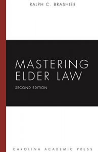 Descargar Mastering Elder Law, Second Edition (Mastering Series) pdf, epub, ebook