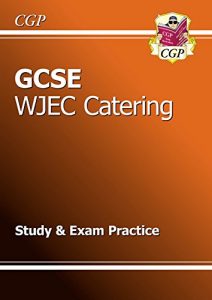 Descargar GCSE Catering WJEC Study & Exam Practice (A*-G course) pdf, epub, ebook