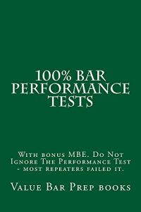 Descargar 100% Bar Performance Tests: Law school / Exams (English Edition) pdf, epub, ebook