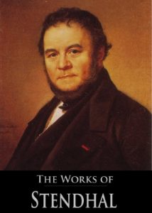 Descargar The Complete Works of Stendhal: Armance, The Red and the Black, The Charterhouse of Parma, Vanina Vanini, The Abbess of Castro and More (8 Books With Active Table of Contents) (English Edition) pdf, epub, ebook