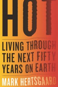 Descargar Hot: Living Through the Next Fifty Years on Earth pdf, epub, ebook