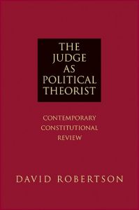 Descargar The Judge as Political Theorist: Contemporary Constitutional Review pdf, epub, ebook