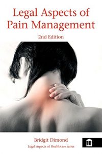 Descargar Legal Aspects of Pain Management 2nd Edition (Legal Aspects Series) pdf, epub, ebook