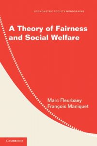 Descargar A Theory of Fairness and Social Welfare (Econometric Society Monographs) pdf, epub, ebook