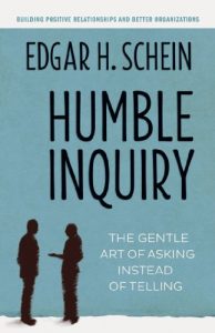 Descargar Humble Inquiry: The Gentle Art of Asking Instead of Telling pdf, epub, ebook