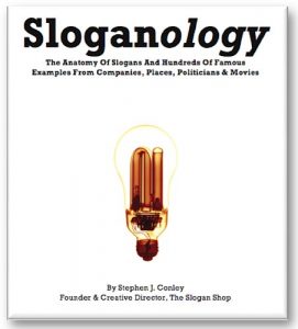 Descargar Sloganology: The Anatomy Of Slogans And Hundreds Of Famous Examples From Companies, Places, Politicians & Movies (English Edition) pdf, epub, ebook