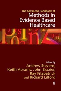 Descargar The Advanced Handbook of Methods in Evidence Based Healthcare pdf, epub, ebook