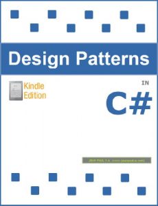 Descargar Design Patterns in C# (English Edition) pdf, epub, ebook