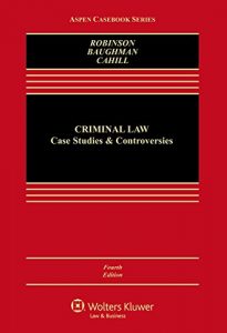 Descargar Criminal Law: Case Studies and Controversies (Aspen Casebook Series) pdf, epub, ebook