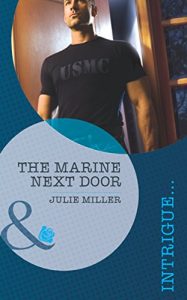 Descargar The Marine Next Door (Mills & Boon Intrigue) (The Precinct: Task Force, Book 1) pdf, epub, ebook
