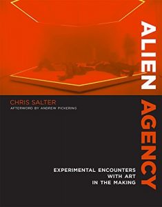 Descargar Alien Agency: Experimental Encounters with Art in the Making (MIT Press) (English Edition) pdf, epub, ebook