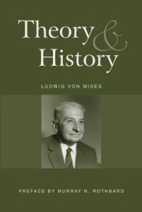 Descargar Theory and History: An Interpretation of Social and Economic Evolution (LvMI) (English Edition) pdf, epub, ebook