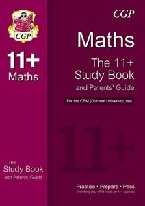 Descargar 11+ Maths Study Book and Parents’ Guide for the CEM Test pdf, epub, ebook