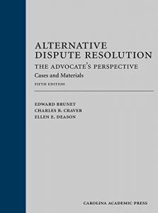 Descargar Alternative Dispute Resolution: The Advocate’s Perspective: Cases and Materials, Fifth Edition pdf, epub, ebook