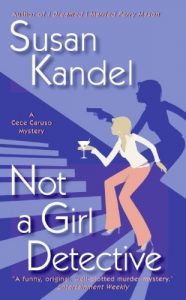 Descargar Not a Girl Detective (CeCe Caruso Mysteries) pdf, epub, ebook