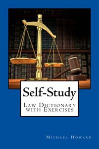 Descargar Self-Study Law Dictionary and Exercise Book (Legal English Dictionaries) (English Edition) pdf, epub, ebook