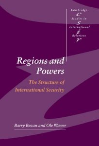 Descargar Regions and Powers: The Structure of International Security (Cambridge Studies in International Relations) pdf, epub, ebook