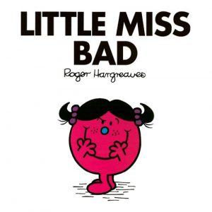 Descargar Little Miss Bad (Mr. Men and Little Miss Book 32) (English Edition) pdf, epub, ebook