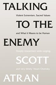 Descargar Talking to the Enemy: Violent Extremism, Sacred Values, and What it Means to Be Human pdf, epub, ebook