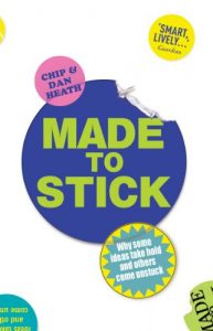 Descargar Made to Stick: Why some ideas take hold and others come unstuck pdf, epub, ebook