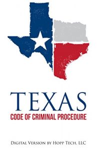 Descargar Texas Code of Criminal Procedure: 2016 – 2017 (English Edition) pdf, epub, ebook