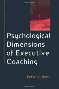 Descargar Psychological Dimensions Of Executive Coaching (Coaching in Practice (Paperback)) pdf, epub, ebook