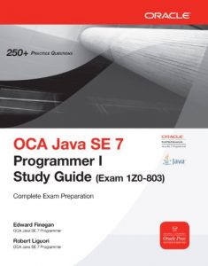 Descargar OCA Java SE 7 Programmer I Study Guide (Exam 1Z0-803) (Oracle Press) pdf, epub, ebook