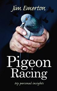 Descargar Pigeon Racing: My personal insights (English Edition) pdf, epub, ebook