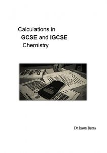 Descargar Calculations in GCSE and IGCSE Chemistry (English Edition) pdf, epub, ebook