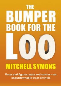 Descargar The Bumper Book For The Loo: Facts and figures, stats and stories – an unputdownable treat of trivia pdf, epub, ebook