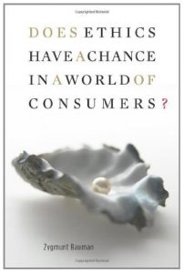 Descargar Does Ethics Have a Chance in a World of Consumers? (Institute for Human Sciences Vienna Lecture Series) pdf, epub, ebook