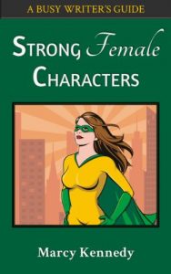 Descargar Strong Female Characters (Busy Writer’s Guides Book 1) (English Edition) pdf, epub, ebook