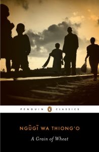 Descargar A Grain of Wheat (Penguin African Writers Series) pdf, epub, ebook