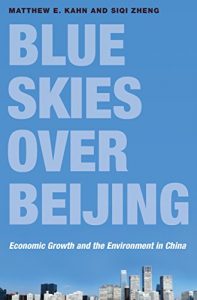 Descargar Blue Skies over Beijing: Economic Growth and the Environment in China pdf, epub, ebook