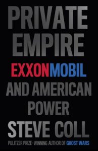 Descargar Private Empire: ExxonMobil and American Power pdf, epub, ebook