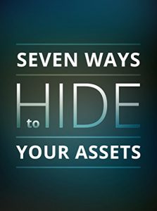 Descargar Seven Ways to Hide Your Assets (English Edition) pdf, epub, ebook