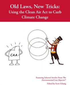 Descargar Old Law, New Tricks: Using the Clean Air Act to Curb Climate Change (English Edition) pdf, epub, ebook