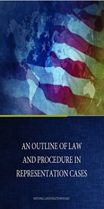 Descargar An Outline of Law and Procedure in Representation Cases (English Edition) pdf, epub, ebook