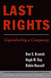 Descargar Last Rights: Liquidating a Company (Financial Management Association Survey and Synthesis) pdf, epub, ebook