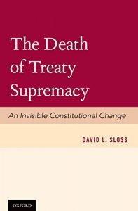 Descargar The Death of Treaty Supremacy: An Invisible Constitutional Change pdf, epub, ebook