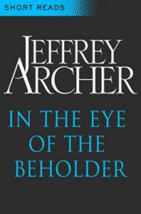 Descargar In the Eye of the Beholder (Short Reads) (English Edition) pdf, epub, ebook