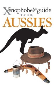 Descargar The Xenophobe’s Guide to the Aussies (Xenophobe’s Guides) pdf, epub, ebook