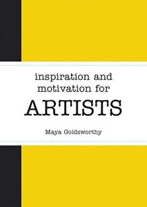 Descargar Inspiration and Motivation for Artists (English Edition) pdf, epub, ebook