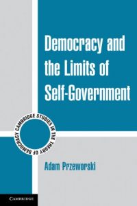 Descargar Democracy and the Limits of Self-Government (Cambridge Studies in the Theory of Democracy) pdf, epub, ebook