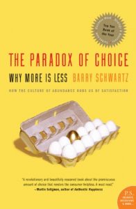 Descargar The Paradox of Choice: Why More Is Less, Revised Edition pdf, epub, ebook