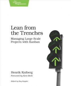 Descargar Lean from the Trenches: Managing Large-Scale Projects with Kanban pdf, epub, ebook