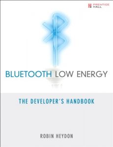 Descargar Bluetooth Low Energy: The Developer’s Handbook pdf, epub, ebook