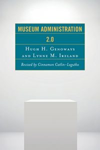 Descargar Museum Administration 2.0 (American Association for State and Local History) pdf, epub, ebook