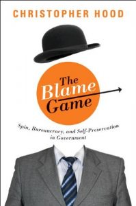 Descargar The Blame Game: Spin, Bureaucracy, and Self-Preservation in Government pdf, epub, ebook